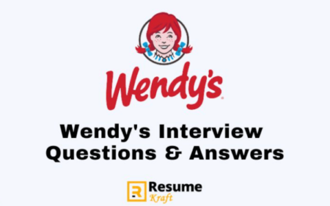 Wendy's Interview Questions: A Comprehensive Guide to Impressing Hiring Managers